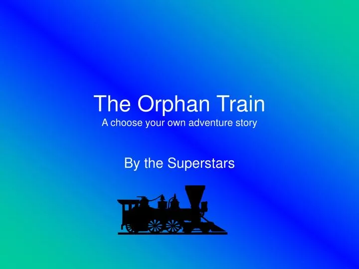 the orphan train a choose your own adventure story