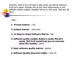 Topic: Process metrics - Era 2. product metrics - Kizzy ann