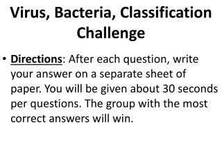 Virus, Bacteria, Classification Challenge