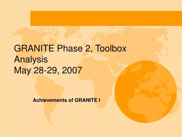 granite phase 2 toolbox analysis may 28 29 2007