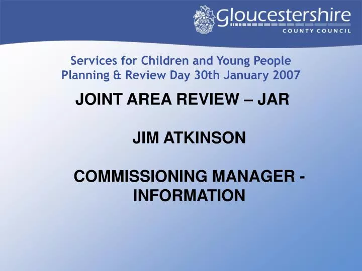 services for children and young people planning review day 30th january 2007