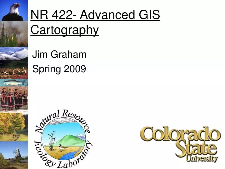 nr 422 advanced gis cartography