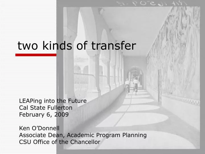 two kinds of transfer