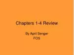 Chapters 1-4 Review - slide 1