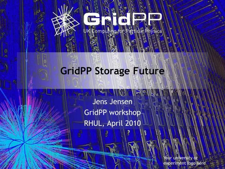 gridpp storage future