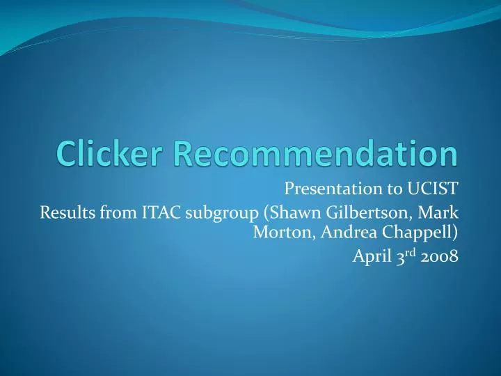 clicker recommendation