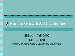 Human Growth &amp; Development