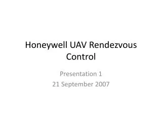 Honeywell UAV Rendezvous Control
