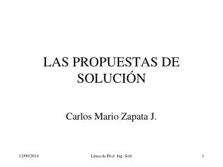 las propuestas de soluci n