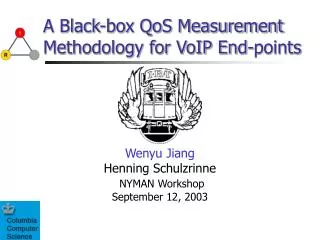 A Black-box QoS Measurement Methodology for VoIP End-points