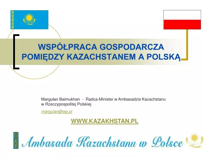 wsp praca gospodarcza pomi dzy kazachstanem a polsk