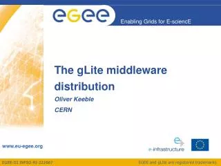 The gLite middleware distribution