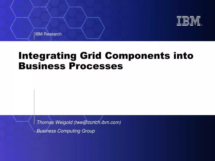 integrating grid components into business processes