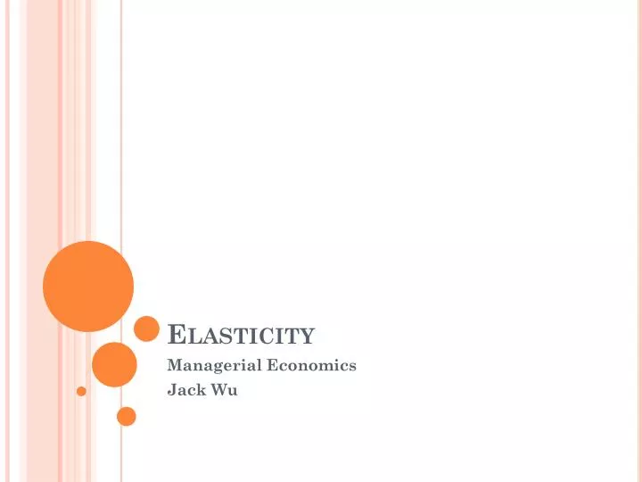 elasticity