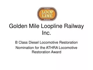 Golden Mile Loopline Railway Inc.