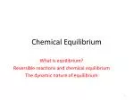 PPT - Chemical Equilibrium PowerPoint Presentation, free download - ID ...