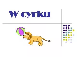 w cyrku