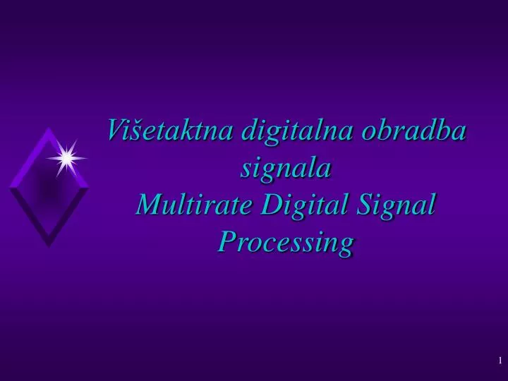 vi etaktna digitalna obradba signala multirate digital signal processing