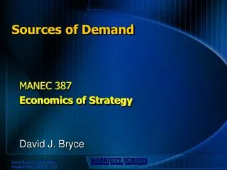 Sources of Demand