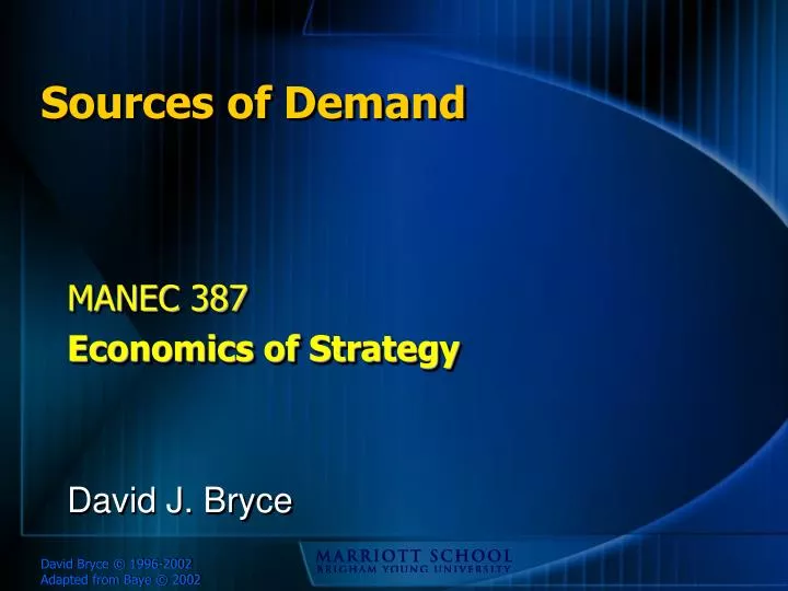 sources of demand