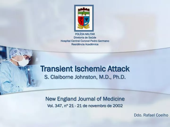 transient ischemic attack s claiborne johnston m d ph d