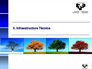 5 infraestructura t cnica