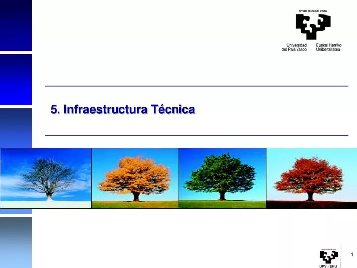 5 infraestructura t cnica