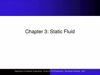 Chapter 3: Static Fluid