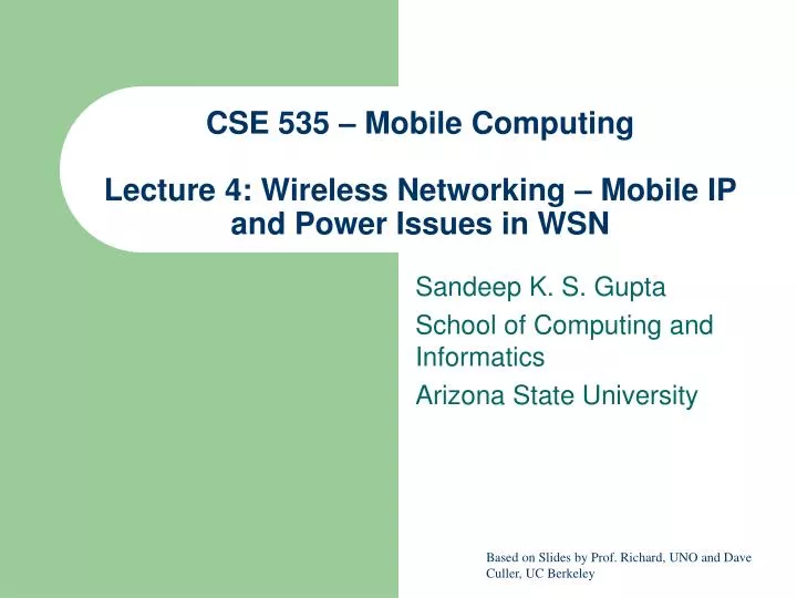 cse 535 mobile computing lecture 4 wireless networking mobile ip and power issues in wsn