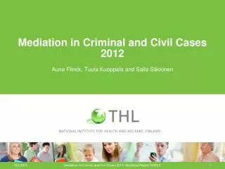 Mediation in Criminal and Civil Cases 2012