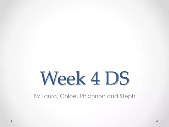 week 4 ds