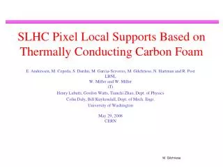 SLHC Pixel Local Supports Based on Thermally Conducting Carbon Foam