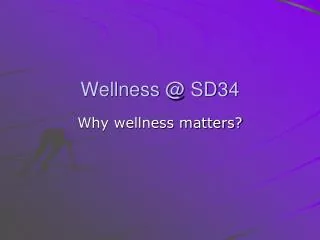 Wellness @ SD34