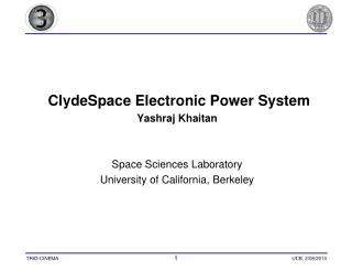 ClydeSpace Electronic Power System Yashraj Khaitan Space Sciences Laboratory