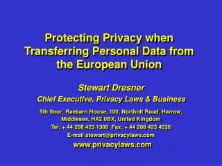 Protecting Privacy when Transferring Personal Data from the European Union