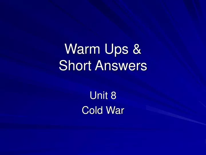 warm ups short answers