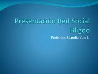 presentaci n red social bligoo