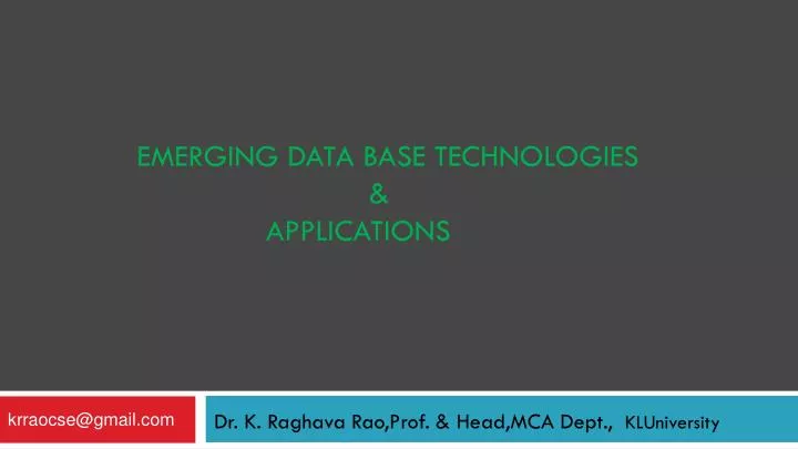 emerging data base technologies applications