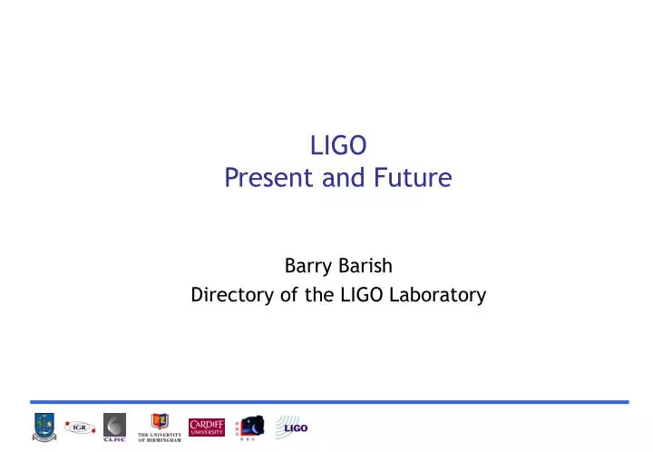 ligo present and future