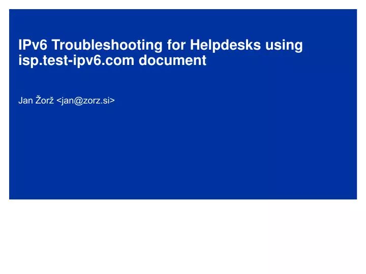 ipv6 troubleshooting for helpdesks using isp test ipv6 com document