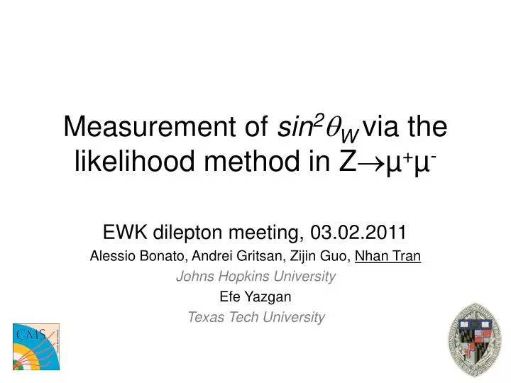 measurement of sin 2 w via the likelihood method in z