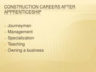 Construction Careers After Apprenticeship