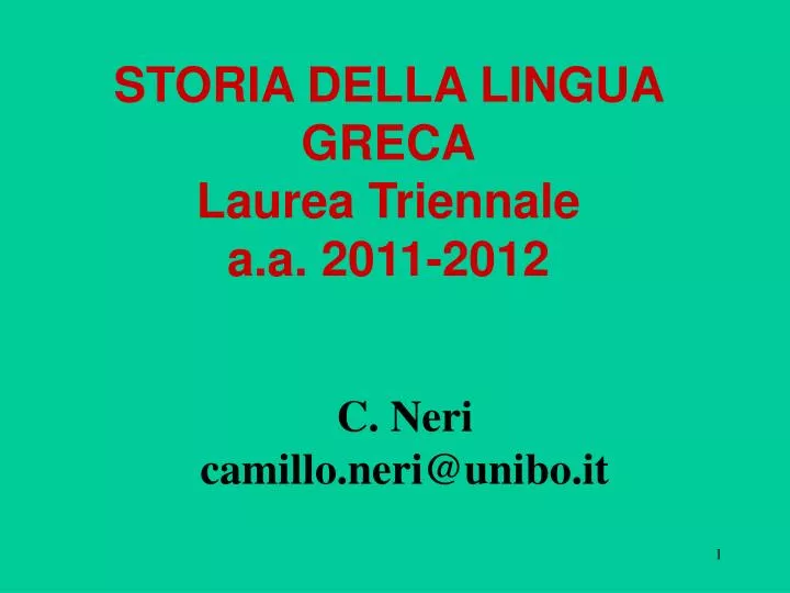 storia della lingua greca laurea triennale a a 2011 2012