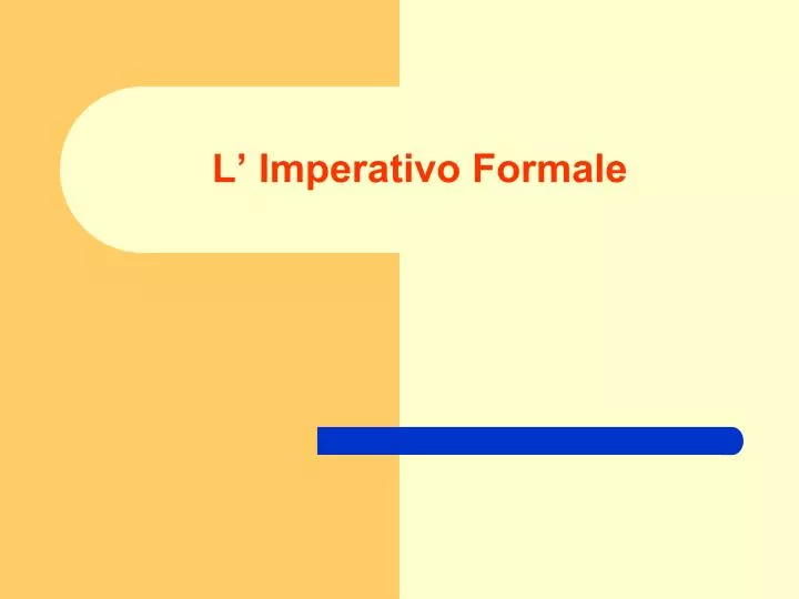 l imperativo formale