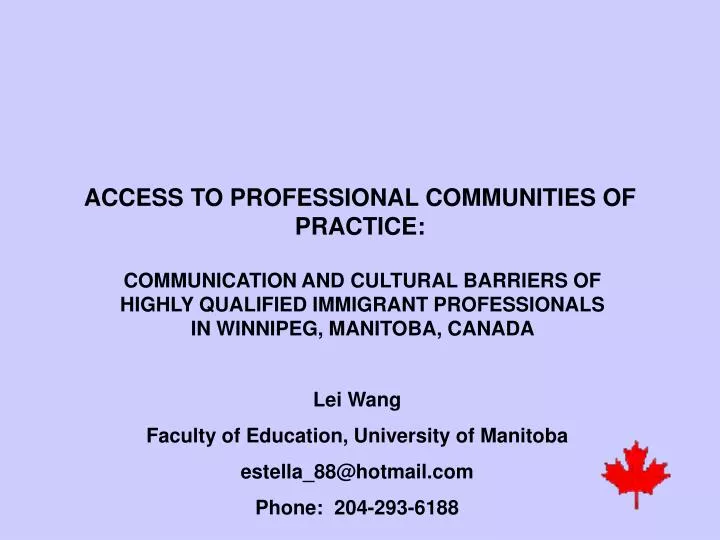 access to professional communities of practice