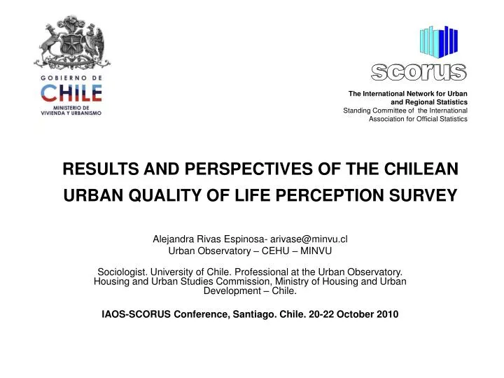 results and perspectives of the chilean urban quality of life perception survey