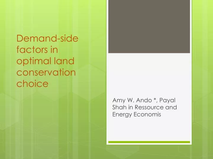 demand side factors in optimal land conservation choice