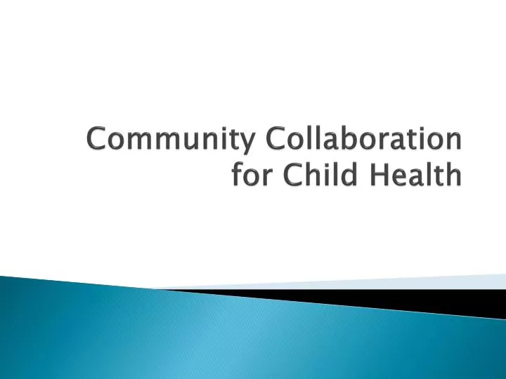 community collaboration for child health