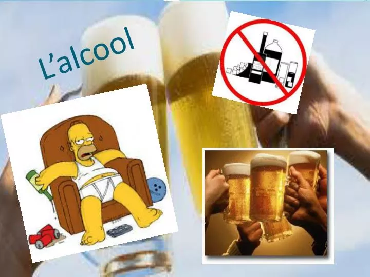 l alcool