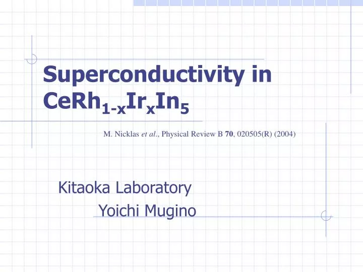 superconductivity in cerh 1 x ir x in 5